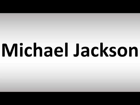 How to Pronounce Michael Jackson